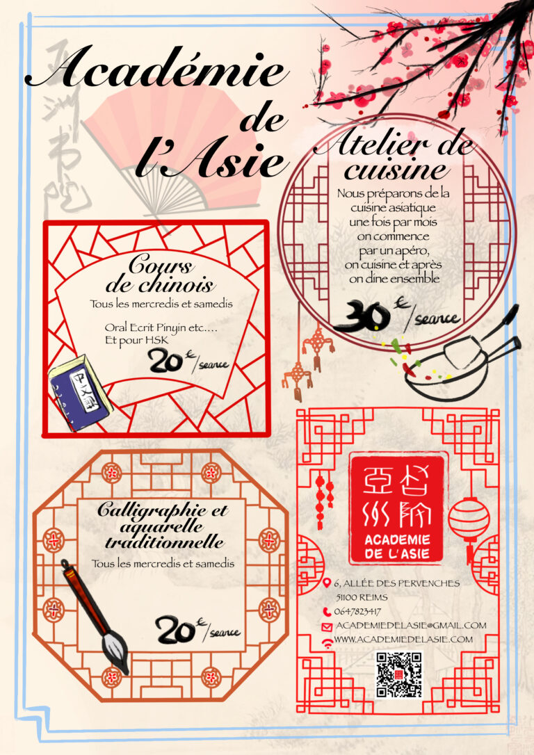 Tous les activités de l'Académie de l'Asie, cours de chinois, de calligraphie et d'aquarelle traditionnelle, atelier de cuisine