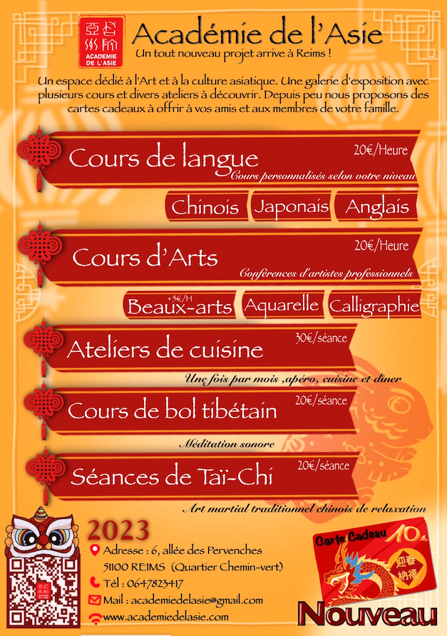 Nouveau flyer de l'Académie de l'Asie avec des cours de beaux-arts, calligraphies, dessin, chinois, japonais et anglais. Atelier de cuisine asiatique, relaxation bols-tibétain, Tai chi quan